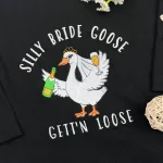 silly goose bride shirt sweatshirt funny embroidered matching couple gift 1
