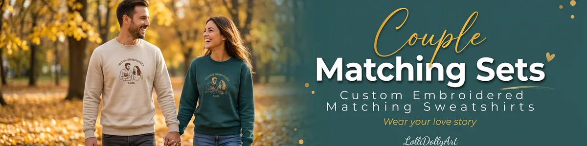 Custom embroidered couple hoodies and personalized matching sweatshirts by LolliDollyArt