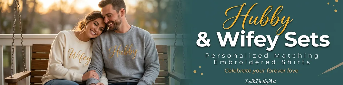 Shop custom hubby and wifey matching shirts featuring personalized embroidery for romantic anniversary and engagement gifts