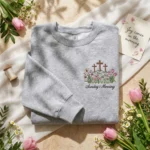 Easter Embroidered Sweatshirt - Wildflower Hill Crosses & Sunday Morning Design embroidered-sweatshirt