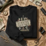 Zombie Survival Embroidered Sweatshirt - Survive Together Apocalypse Gamer Patch embroidered-sweatshirt