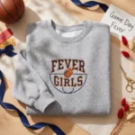 Fever Girls - Fever Girls Shirt Embroidered Sweatshirt Gift embroidered-sweatshirt